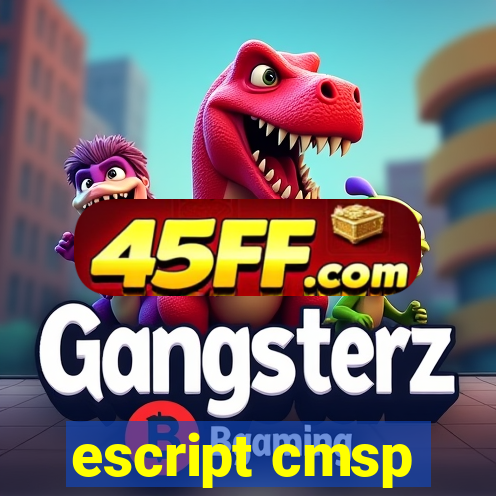 escript cmsp
